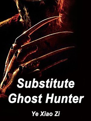 cover image of Substitute Ghost Hunter